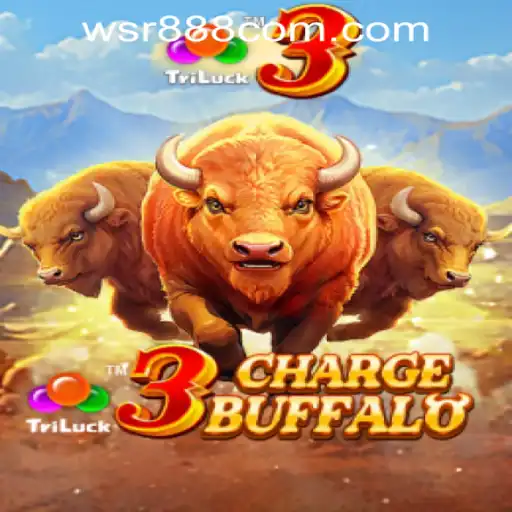 The Thrills of 3ChargeBuffalo at WSR888 Casino