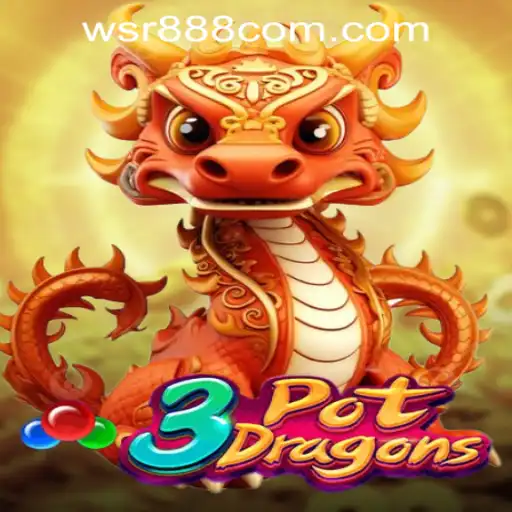 3PotDragons: An Engaging Adventure in WSR888 Casino Login
