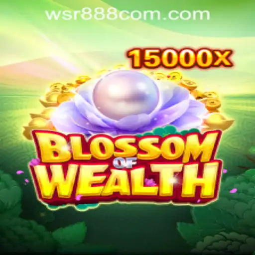 Unlocking the Thrills of BlossomofWealth at WSR888 Casino