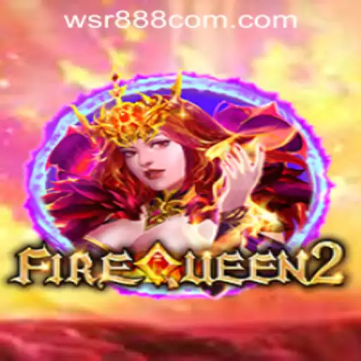 Unveiling FireQueen2: A Regal Journey through the Realm of WSR888 Casino Login