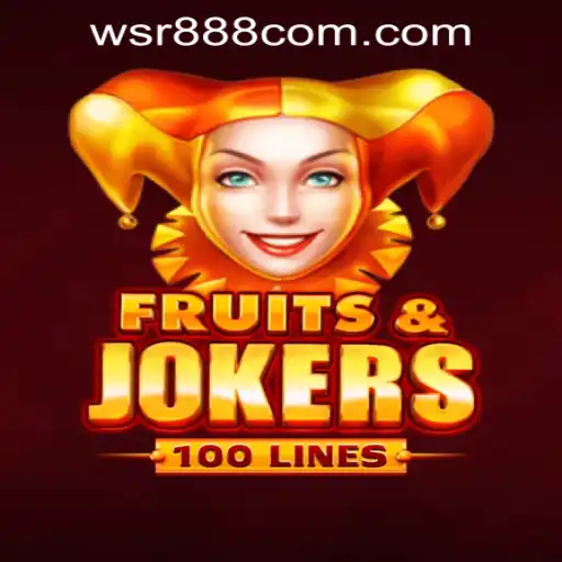Exploring the Thrills of FruitsAndJokers100 at WSR888 Casino