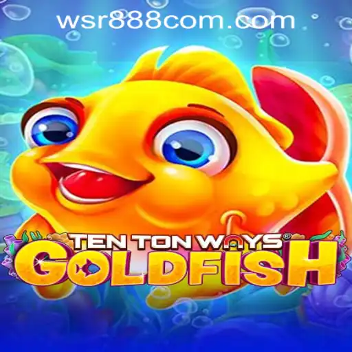 Discovering TenTonWaysGoldfish: A Deep Dive into the Game and WSR888 Casino Login