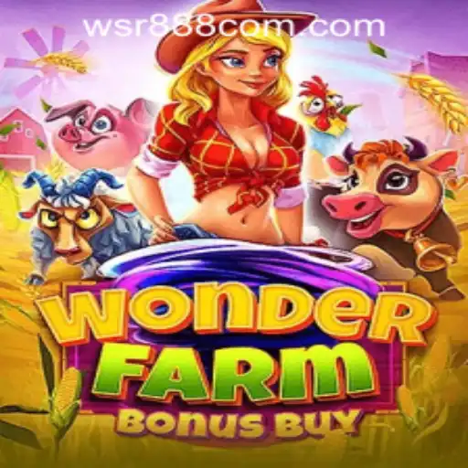 Exploring WonderFarmBonusBuy: A Revolutionary Gaming Experience at WSR888 Casino
